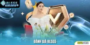 Đánh giá Bl555